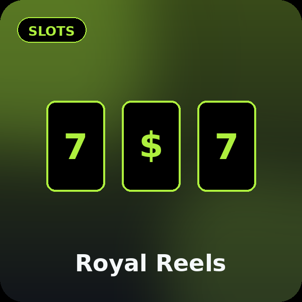 Royal Reels – Slots